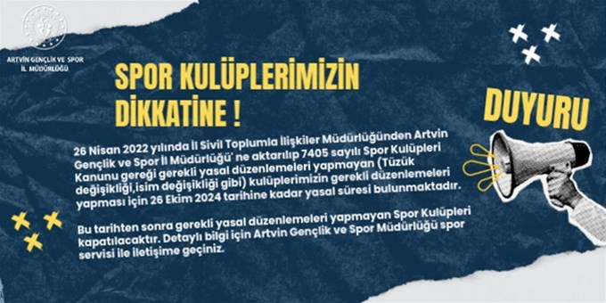 DUYURU: SPOR KULÜPLERİMİZİN DİKKATİNE...